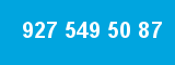 927 549 50 87